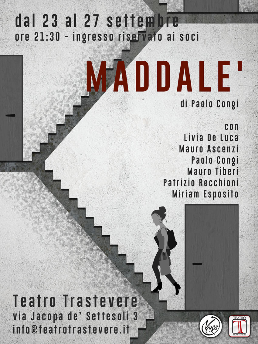 Roma, Teatro Trastevere – Maddalè – Dal 23 al 27 Settembre 2020