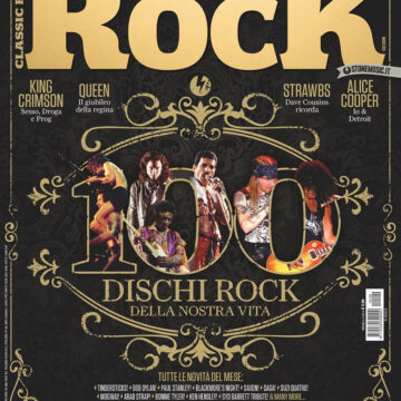 CLASSIC ROCK: la rivista festeggia i suoi primi 100 numeri ed esce con un volume da collezione