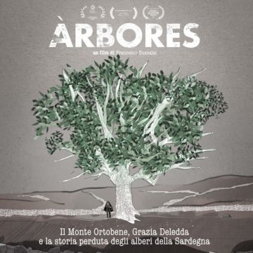 “Àrbores”: in un docu-film la Sardegna degli alberi che non ci sono più