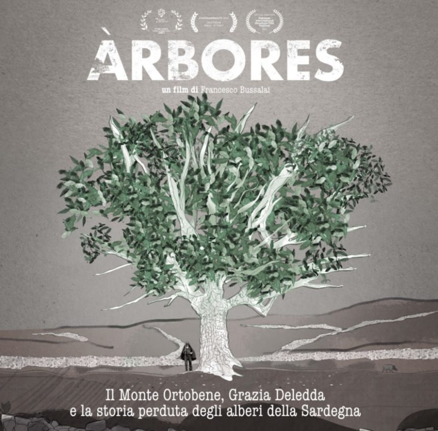 “Àrbores”: in un docu-film la Sardegna degli alberi che non ci sono più