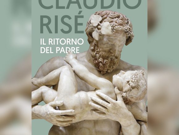 In Libreria: Il ritorno del padre – di Claudio Risé – Edizioni San Paolo