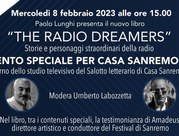 6c31d8b522b1aa65a887cb79df9222a3afea7c15484eb1c432ddba2430744a4d “The Radio Dreamers” – l’8 febbraio la presentazione del nuovo libro di Paolo Lunghi