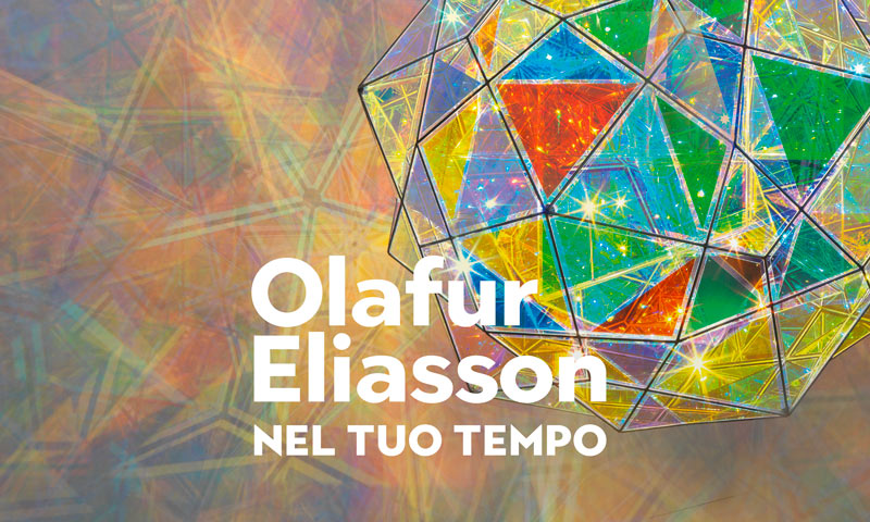“Nel tuo tempo” – mostra di Olafur Eliasson a Palazzo Strozzi di  Firenze