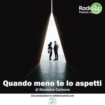 Disagio psicologico giovanile: al via il ciclo di podcast “Quando meno te lo aspetti” – da Radio24 e Fondazione Progetto Itaca