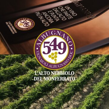 Albugnano549: un viaggio nel Monferrato per approfondire una realtà vitivinicola in ascesa…