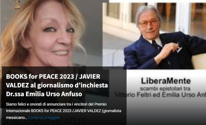 Premio Internazionale “Book For Peace 2023 – Javier Valdez” per il giornalismo d’inchiesta alla giornalista Emilia Urso Anfuso