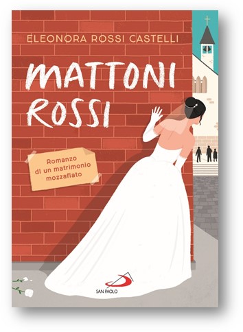 In libreria: MATTONI ROSSI, di Eleonora Rossi Castelli