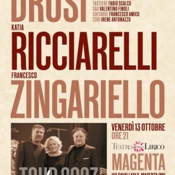 Francesco Drosi, Katia Ricciarelli e Francesco Zingariello: 13 Ottobre – terzo appuntamento del tour “Noi” a Magenta (MI)