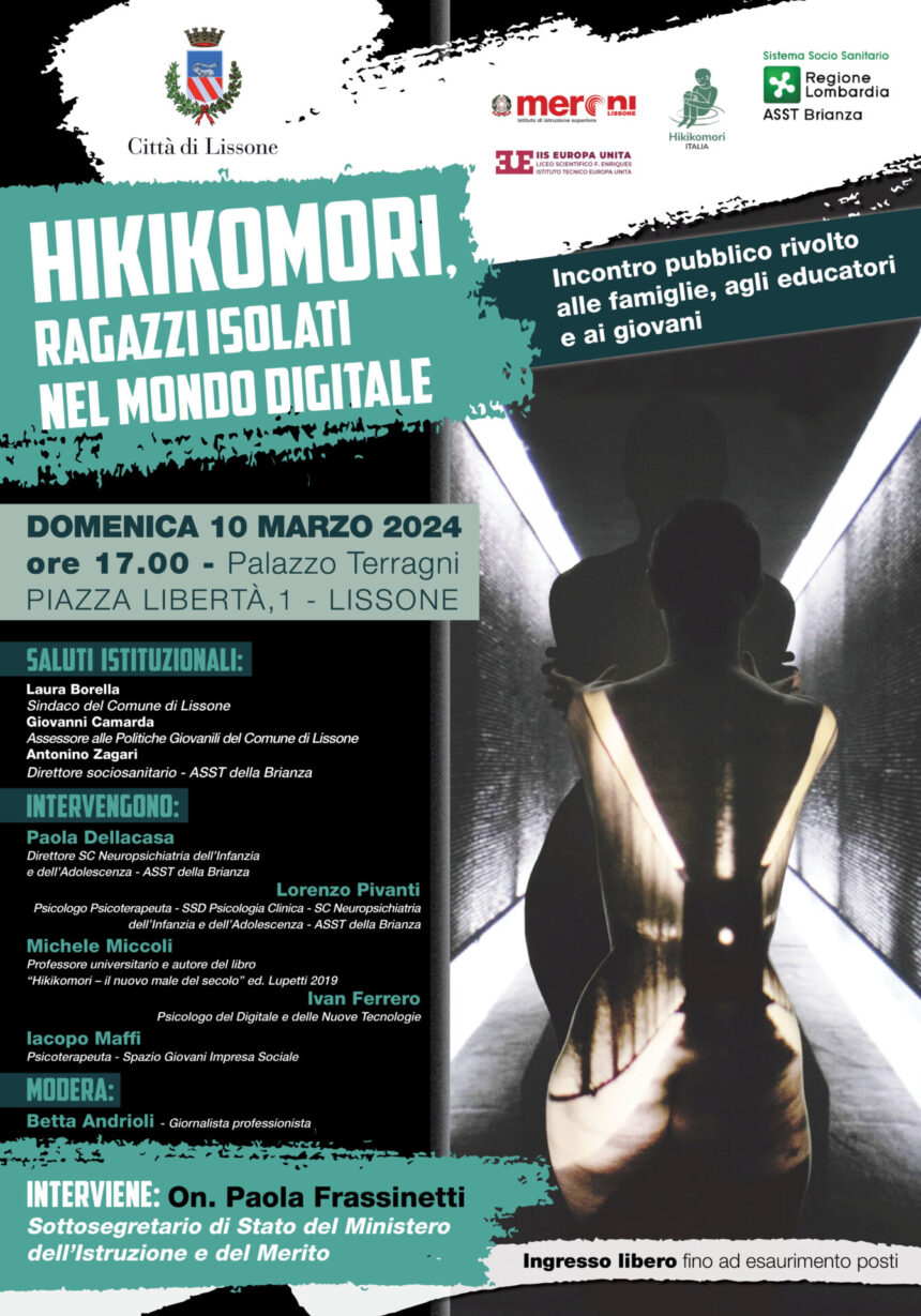 Hikikomori: a Lissone (MB) un incontro dedicato ai genitori, ai giovani e ai docenti alla scoperta di un fenomeno in espansione – 10 Marzo 2024