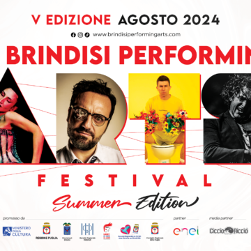 Dal 21 agosto 2024 al via il Brindisi Performing Arts (BPA) in Puglia
