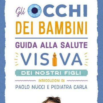 Attenzione agli occhi durante le feste! Ecco i consigli utili per un Natale a prova di bambino…