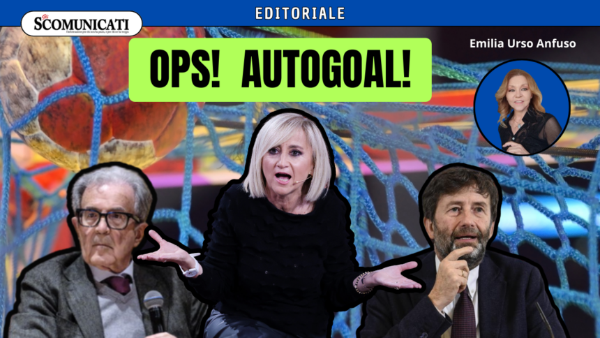 Prodi, Franceschini e la Littizzetto: tutti i recenti autogol del centrosinistra
