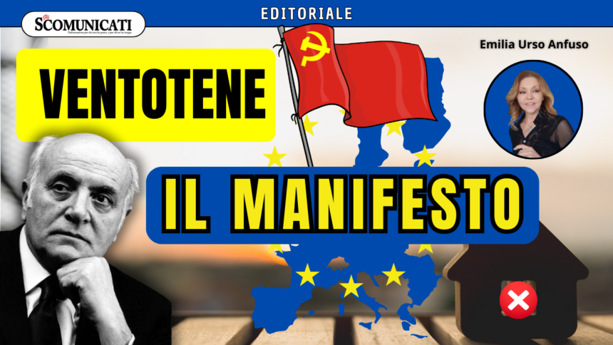 Manifesto di Ventotene: riflessioni necessarie per creare vera democrazia