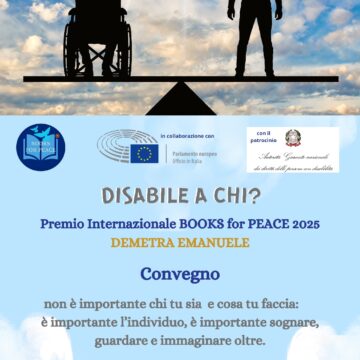 “Disabile a chi ? Storie di eccezionale normalità” – Un libro, un convegno e tante idee da portare avanti affinché la disabilità si trasformi in opportunità