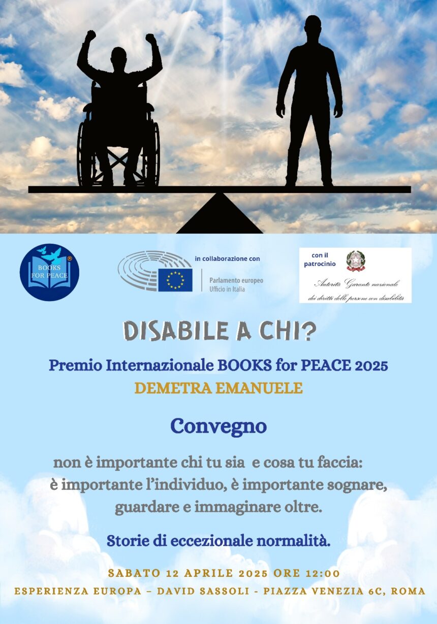 “Disabile a chi ? Storie di eccezionale normalità” – Un libro, un convegno e tante idee da portare avanti affinché la disabilità si trasformi in opportunità