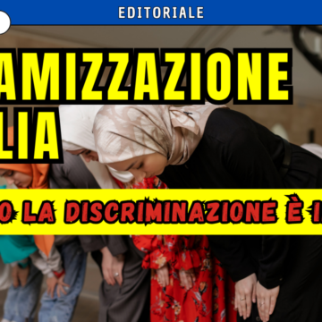 Islam invasore dell’Italia col beneplacito dei partiti di sinistra: dal Ramadam alle minacce…