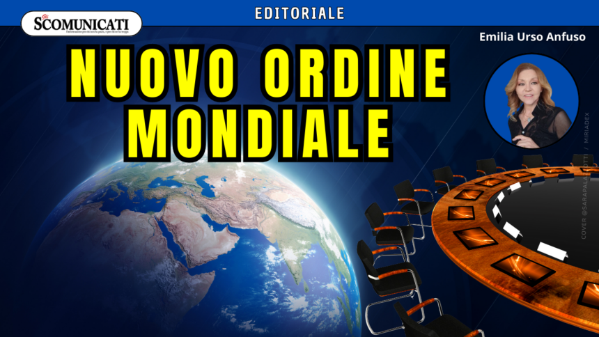 Nuovo Ordine Mondiale: tutto ciò che è bene sapere