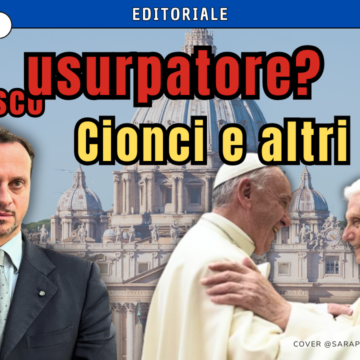 Papa Francesco: “Antipapa” e “Papa usurpatore”?…Perché alcuni lo indicano come tale?