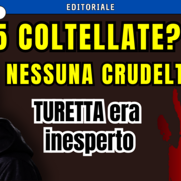 Turetta come Parolisi: per i giudici tante coltellate non rappresentano aggravante di crudeltà…