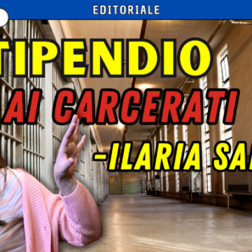 Ilaria Salis ha chiesto di aumentare lo stipendio ai carcerati: sui social la umiliano…